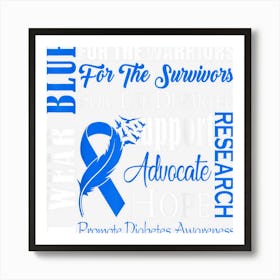 I Wear Blue Ribbon For Promote Type 1 Diabetes Awareness T1d Art Print