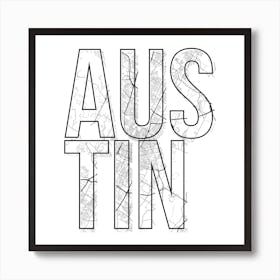 Austin Street Map Typography Square Art Print