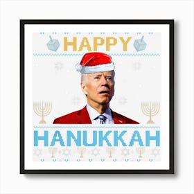 Happy Hanukkah Santa Claus Biden Ugly Christmas Sweater Men Art Print