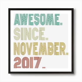 5 Years Old Awesome November 2017 5th Birthday Boys Girls 1 Art Print