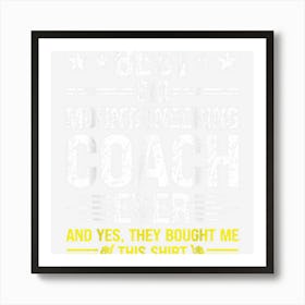 Best Ski Mountaineering Coach Ever Funny Art Print