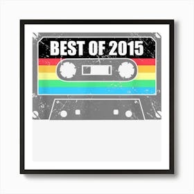 Birthday Best Of 2015 Vintage 2015 Poster