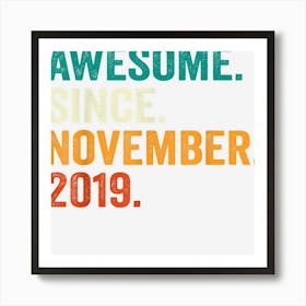 Awesome Since November 2019 3rd Birthday Gifts 3 Years Old Art Print