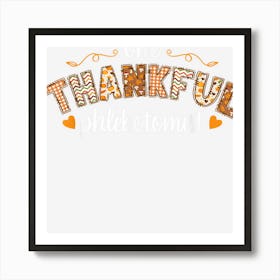 One Thankful Phlebotomist Thanksgiving Fall Autumn Nurse Art Print