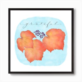 Grateful Autumn Leaves Art Print