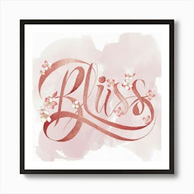 Bliss Art Print