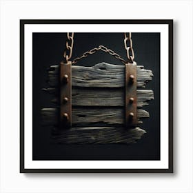 Old Wooden Sign Hanging On Chain Art Print