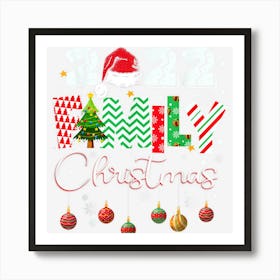 Funny Matching Family Christmas 2022 Cute Xmas Santa Hat Art Print