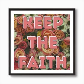 Keep The Faith Poster