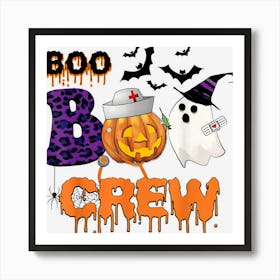 Boo Boo Crew Funny Nurse Halloween Ghost Pumpkin Costume Art Print