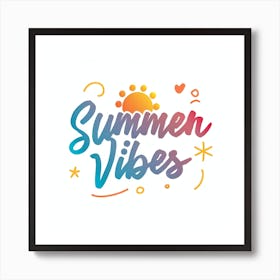 Summer Vibes Art Print