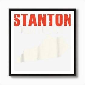 Stanton Kentucky Usa State America Travel Kentuckian Art Print