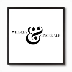 Whiskey And Ginger Ale Square Art Print