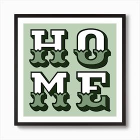 Home Typography Sage Green Poster