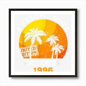 Awesome Since October 1996 Retro Men & Women Birthday Art Print