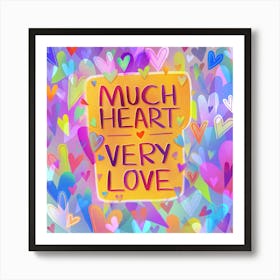 Colourful rainbow hearts of good vibes love Art Print