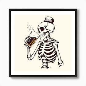 Skeleton Drinking Beer 4 Art Print