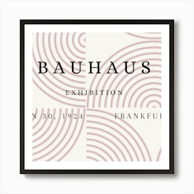 Bauhaus Exhibition 1 Art Print