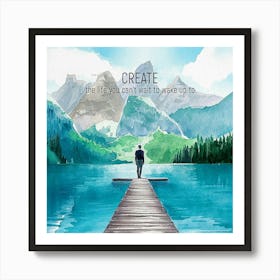 Motivational Watercolor Painting Art Print