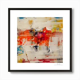 Contemporary art, modern art, mixing colors together, hope, renewal, strength, activity, vitality. American style.65 Art Print