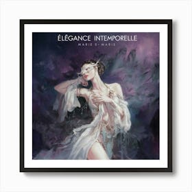 Elegance Impromelle Art Print