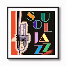 Soul Jazz Square Art Print
