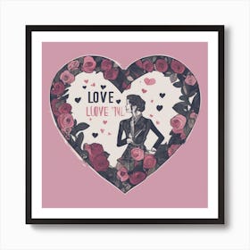 Love You Love You Art Print