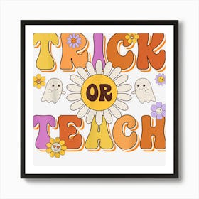 Retro Halloween Trick Or Teach Teacher Halloween Costume Art Print