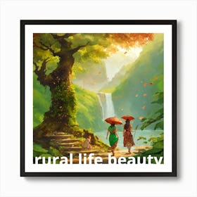 Rural Life Beauty Art Print