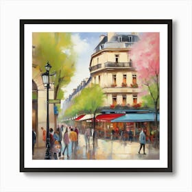 Paris Street.Cafe in Paris. spring season. Passersby. The beauty of the place. Oil colors.23 Art Print