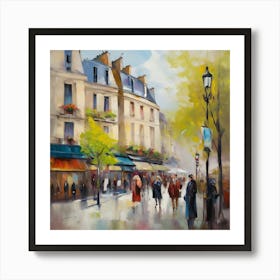 Paris Street.Paris city, pedestrians, cafes, oil paints, spring colors. 4 Art Print