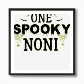 Womens One Spooky Noni Group Matching Family Halloween Costumes Art Print