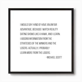 I Watch Reality Dating Shows Like A Hawk Michael Scott Quote Art Print