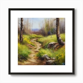 Path In The Woods.A dirt footpath in the forest. Spring season. Wild grasses on both ends of the path. Scattered rocks. Oil colors.4 Art Print