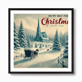 On My Way For Christmas Art Print