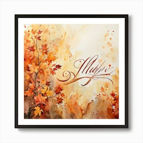 An Attractive Watercolor Painting Of An Artistically Crafted Thanksgiving Calligraphy In Flaming Ora (2) Art Print