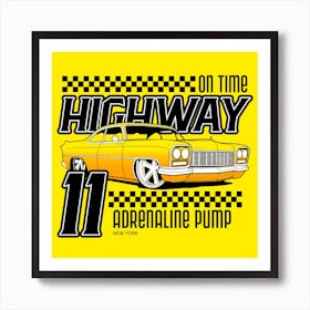 On-Time Highway 11 Adrenaline Pump - car, bumper, funny, meme Art Print