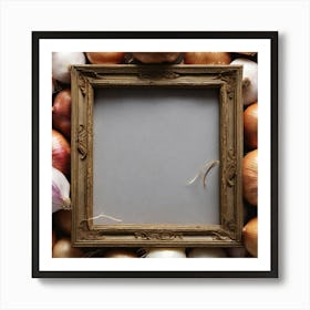 Empty Frame With Onions Art Print