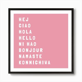 Hello Different Languages 16 Art Print