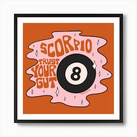 Scorpio Magic 8 Ball Art Print