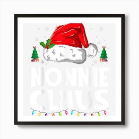 Nonnie Claus Matching Group Xmas Family Christmas Pajama Art Print