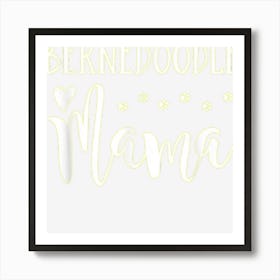 Bernedoodle Dog Mom Cute Bernedoodle Mama Art Print