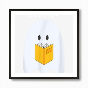 Booooks! Ghost Reading Books Halloween Costume Book Readers Art Print