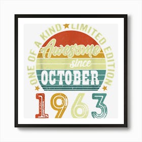 Awesome Since October 1963 59 Years Old 59th Birthday Gifts Art Print