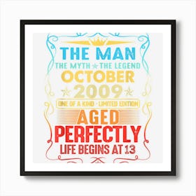 The Man Myth Legend Made In October 2010 12th Birthday Art Print