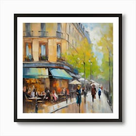 Paris Cafes Paris city, pedestrians, cafes, oil paints, spring colors. Art Print