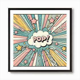 Pop Art 6 Art Print