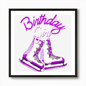 Love Ice Skating Love Ice Party Birthday Girl Art Print