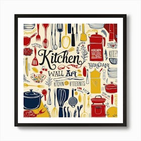 Kitchen Wall Art Art Print