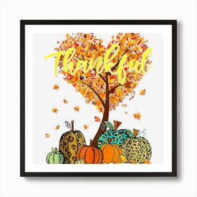 Happy Thanksgiving Day Autumn Fall Thankful Pumpkin Lover Art Print